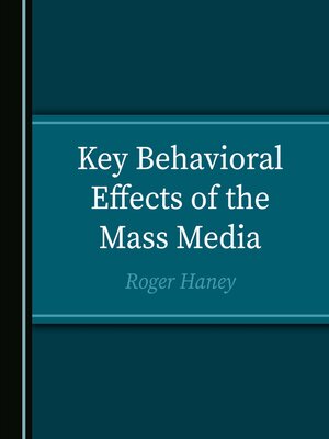 cover image of Key Behavioral Effects of the Mass Media